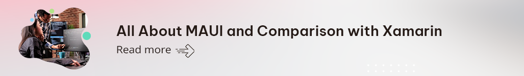 MAUI vs Xamarin Comparison.png